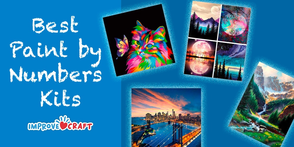 Best Paint by Numbers Kits